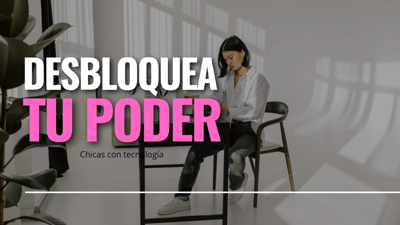 Chicas con tecnología